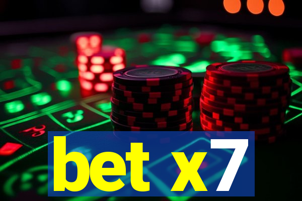 bet x7